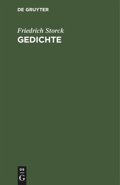 Gedichte - Storck, Friedrich