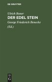 Der Edel Stein