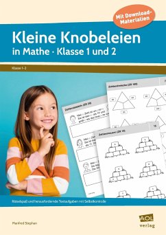 Kleine Knobeleien in Mathe - Klasse 1 und 2 - Stephan, Manfred