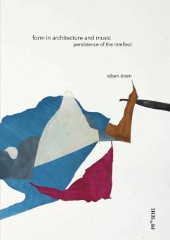 Form in Architecture and Music - Önen, Isben