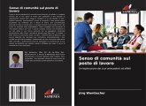 Senso di comunità sul posto di lavoro