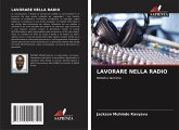 LAVORARE NELLA RADIO