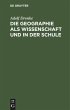 Die Geographie als Wissenschaft und in... - Bild 1