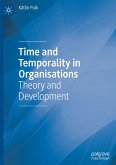 Time and Temporality in Organisations