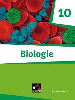 Biologie - Bayern 10 Biologie für Gymnasien Schülerbuch - Fleischmann, Michaela;Gritsch, Kathrin;Hermann, Alina;Schmidt, Margit