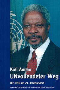 UNvollendeter Weg - Annan, Kofi