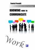 Knowing how to Communicate (eBook, ePUB)