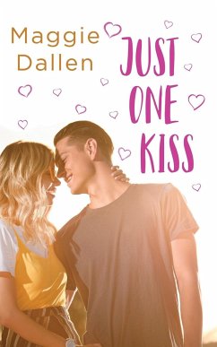 Just One Kiss - Dallen, Maggie