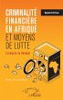 Criminalité financière en Afrique et... - Bild 1
