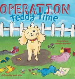 Operation Teddy Time - Clark, Tara; Schroeder, Catherine