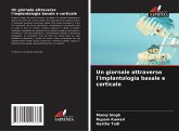 Un giornale attraverso l'implantologia basale e corticale