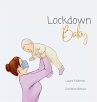 Lockdown Baby - Bild 1