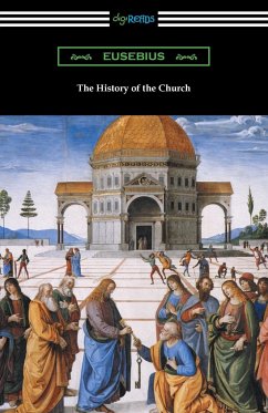 The History of the Church - Eusebius