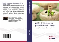 Mezclas de sustratos para la producción de setas y hongos - Delgado Casale, Maria Eugenia