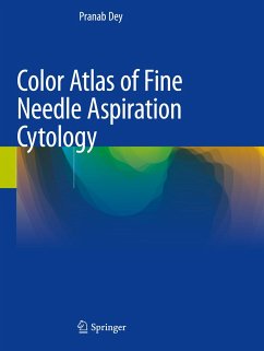 Color Atlas of Fine Needle Aspiration Cytology - Dey, Pranab