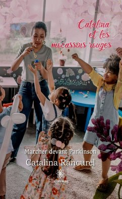 Catalina et les mocassins rouges (eBook, ePUB) - Rancurel, Catalina