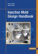 Injection Mold Design Handbook (eBook,... - Bild 1