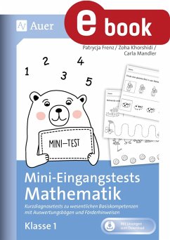 Mini-Eingangstests Mathematik - Klasse 1 (eBook, PDF) - Frenz, Patrycja; Mandler, Carla; Khorshidi, Zoha