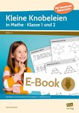 Kleine Knobeleien in Mathe - Klasse 1 und 2 (eBook, PDF)