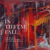 In Tiefem Fall (Lim.Deluxe 3cd-Edition)