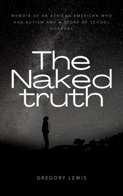 Cover Naked Truth: Born with Autism (eBook, ePUB)