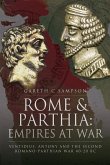 Rome & Parthia: Empires at War (eBook, ePUB)