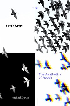 Crisis Style (eBook, ePUB) - Dango, Michael