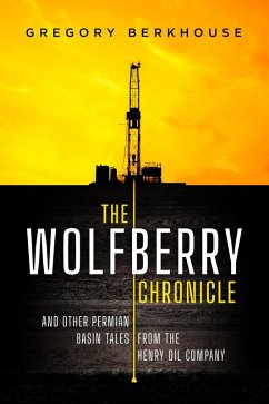 The Wolfberry Chronicle (eBook, ePUB) - Berkhouse, Gregory