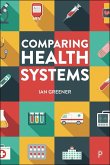 Comparing Health Systems (eBook, ePUB)