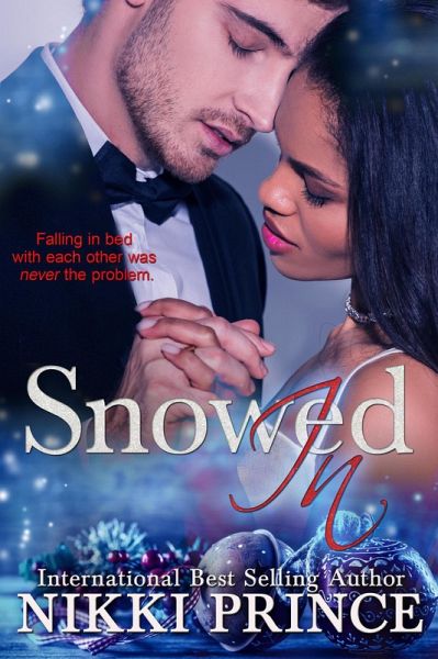 Snowed In (eBook, ePUB)