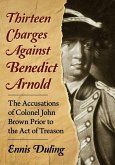 Thirteen Charges Against Benedict Arnold