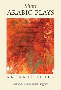 Short Arabic Plays (eBook, ePUB) - Jayyusi, Salma Khadra (ed.