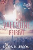 The Valentine Retreat (Valentine's Vendetta, #1) (eBook, ePUB)