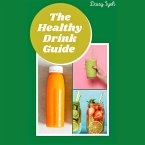 The Healthy Drink Guide (eBook, ePUB)