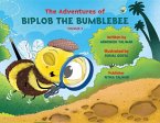 Adventures of Biplob the Bumblebee Volume 3 (eBook, ePUB)