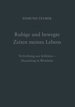 Ruhige und bewegte Zeiten meines Lebens (eBook, ePUB) - Teuber, René