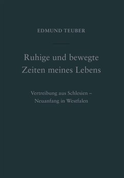 Ruhige und bewegte Zeiten meines Lebens (eBook, PDF) - Teuber, René