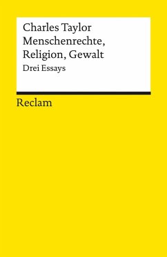 Menschenrechte, Religion, Gewalt. Drei Essays (eBook, ePUB) - Taylor, Charles