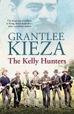 The Kelly Hunters (eBook, ePUB) The Kelly Hunters (eBook, ePUB)
