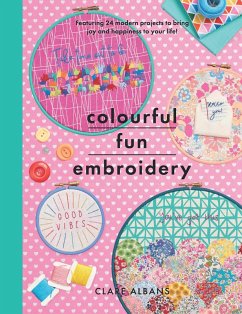 Colourful Fun Embroidery (eBook, ePUB) - Albans, Clare