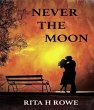 Never The Moon (eBook, ePUB) - Bild 1