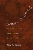 Genetic Crossroads (eBook, ePUB)