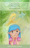 La elfa, que no podía volar (eBook, ePUB)