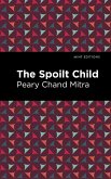 The Spoilt Child (eBook, ePUB)