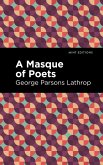 A Masque of Poets (eBook, ePUB)