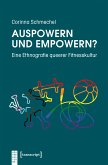 Auspowern und Empowern? (eBook, PDF)