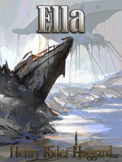 Ella (eBook, ePUB) - Rider Haggard, Henry