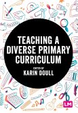 Teaching a Diverse Primary Curriculum (eBook, ePUB)