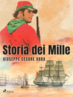 Storia dei Mille (eBook, ePUB) - Abba, Giuseppe Cesare