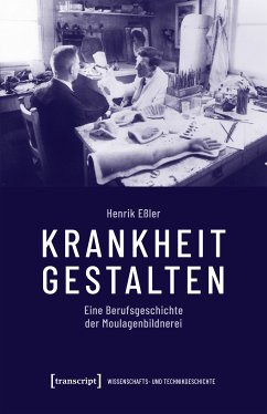 Krankheit gestalten (eBook, PDF) - Eßler, Henrik